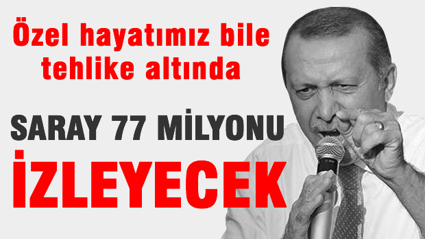 Saray 77 milyonu izleyecek