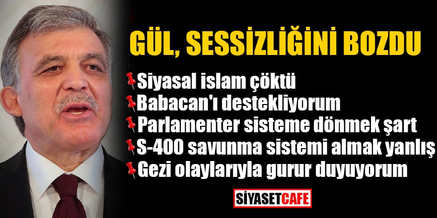 Abdullah Gül'den çarpıcı açıklamalar! 'Parlamenter sisteme dönmek şart'