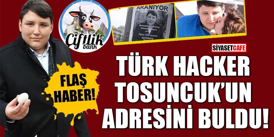 Türk hacker Çiftlik Bank firarisi Tosuncuk Mehmet Aydın'ın adresini buldu