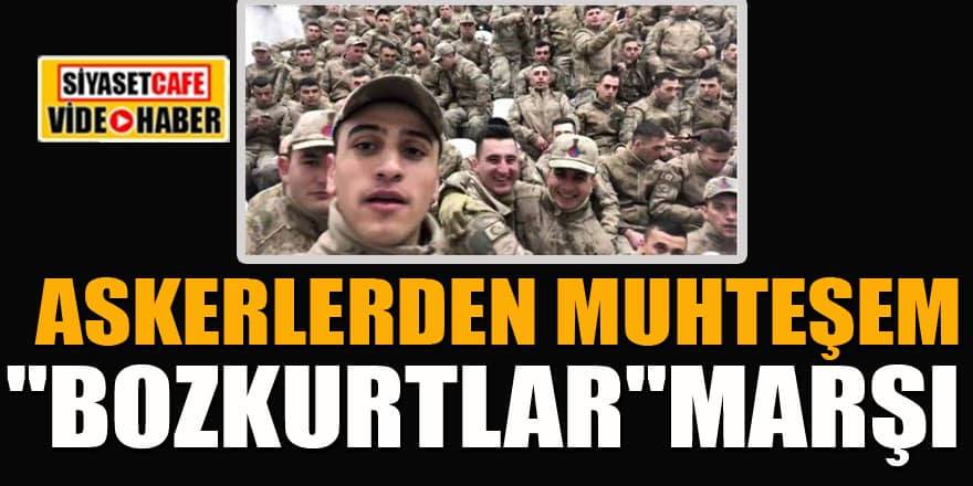 Askerlerden muhteşem "Bozkurtlar" marşı