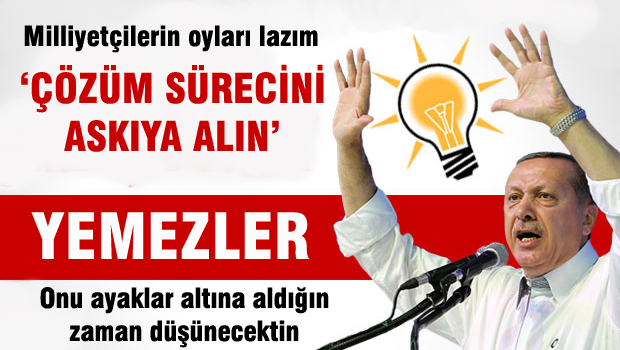 Erdoğan'dan 'Çözümü askıya alın' emri!