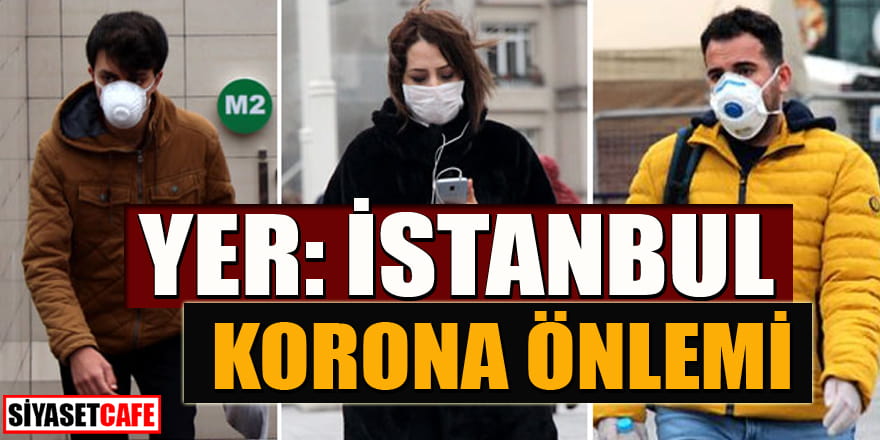 İstanbul'da vatandaşlardan koronavirüs önlemi