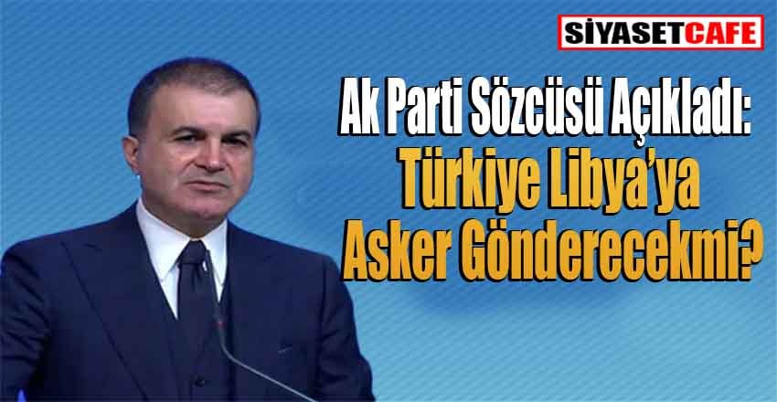 AK Parti Sözcüsü Çelik'ten açıklamalar!