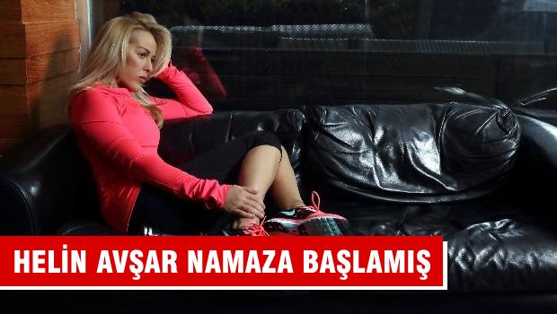 Helin Avşar Namaza başlamış!!