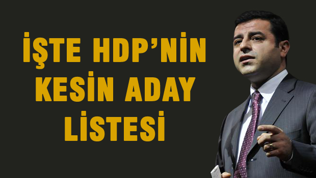HDP'nin kesinleşmiş aday listesi