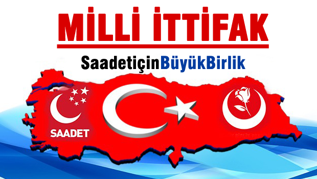 Saadet ile BBP ortaklığının adı: Milli İttifak