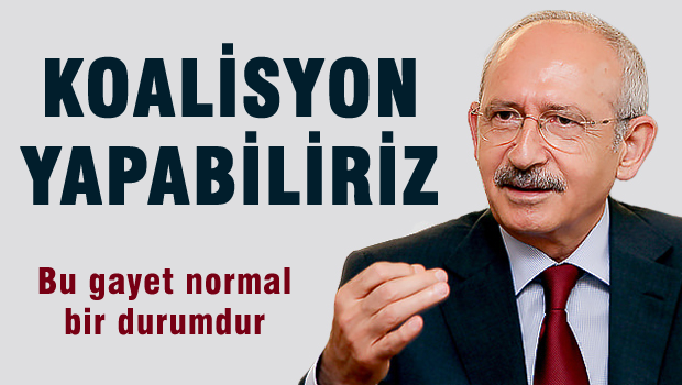 Kılıçdaroğlu: Koalisyonlar elbet olabilir