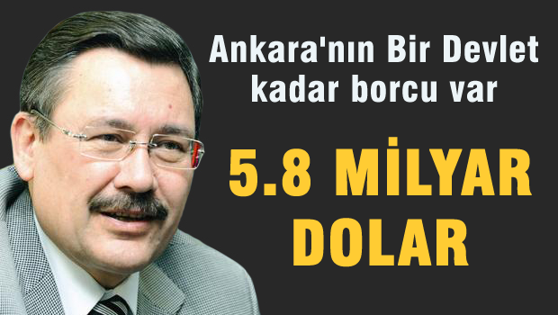 Gökçek'in borcu bir devletin borcu kadar