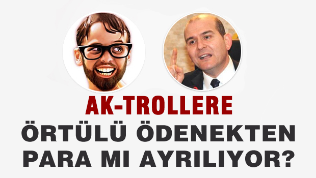 AK Troll'lere Örtülü Ödenekten Pay mı Ayrılıyor?