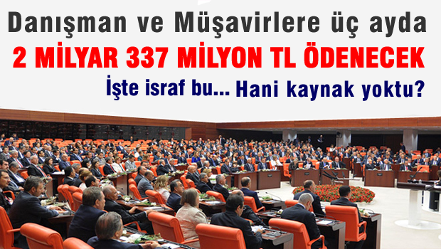Danışman ve Müşavirlere Üç Ayda 2 Milyar 337 Milyon TL