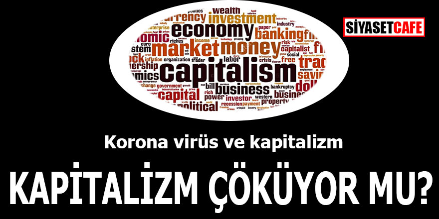 Kapitalizm çöküyor mu? Dünyaca ünlü ekonomistler cevap verdi...