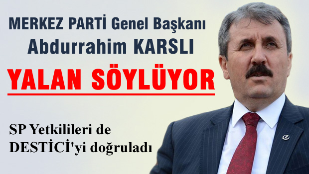 Mustafa Destici'den Abdurrahim Karslı'ya cevap