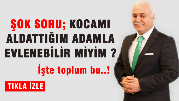 Kocamı aldattığım adamla evlenebilir miyim?