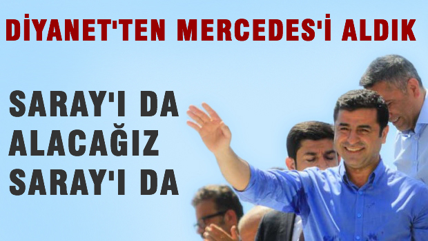 Diyanet'ten Mercedes'i aldık, Saray'ı da alacağız