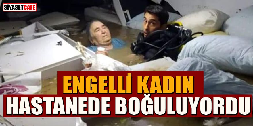 Adana'da hastane bodrumunda engelli hastanın ölüm kalım savaşı