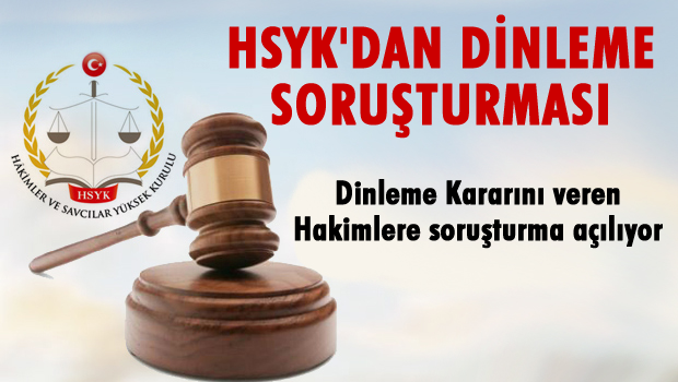 HSYK'dan 'dinleme' soruşturması