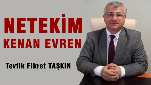 Netekim Kenan Evren..!