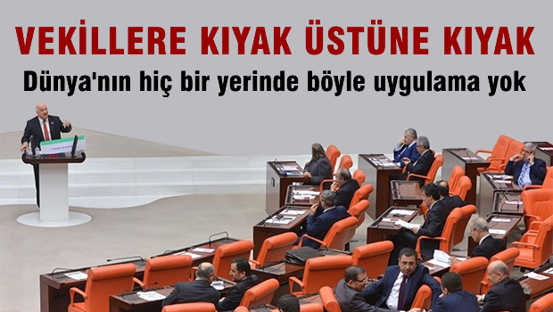 Milletvekillerine kıyak üstüne kıyak
