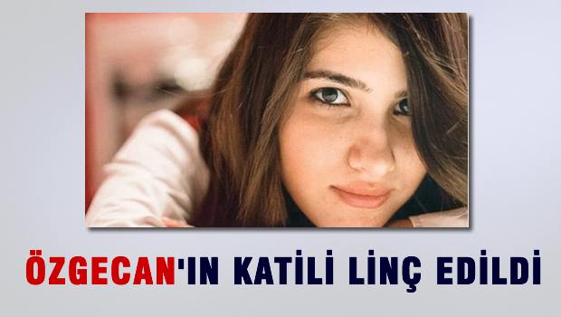 Özgecan'ın katili linç edildi!