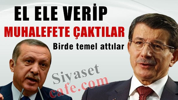 Ele ele verip muhalefete çaktılar