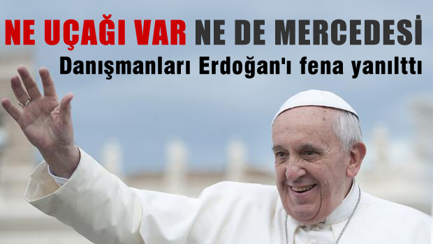 Danışmanları Erdoğan'ı yine yanılttı!