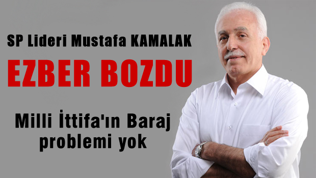 Mustafa Kamalak Ezber bozdu