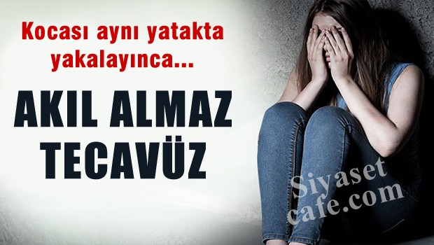 Akıl almaz tecavüz haberi