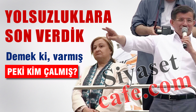 Bunu Davutoğlu Söyledi: Yolsuzluklara Son Verdik