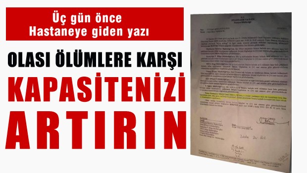 Emniyetten hastanelere uyarı yazısı!