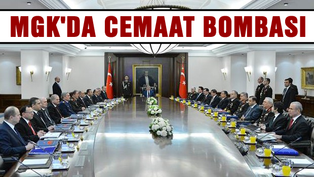 MGK'da 'cemaat' bombası