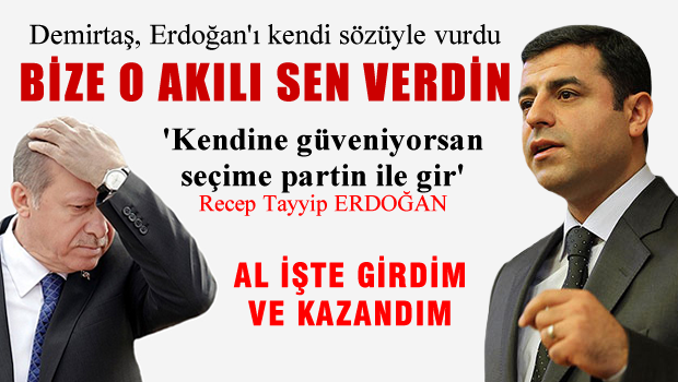 Demirtaş, Erdoğan'ı kendi sözü ile vurdu