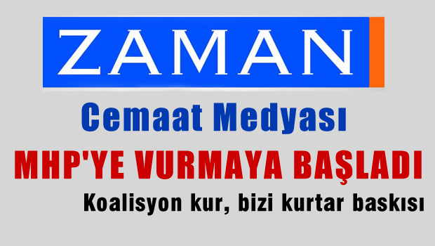 Cemaat Medyası MHP'ye vurmaya başladı