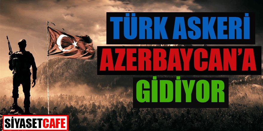 Tezkere kabul edildi! Türk askeri Azerbaycan'a gidiyor
