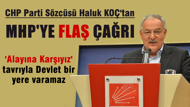 CHP'den Devlet Bahçeli'ye Önemli Çağrı