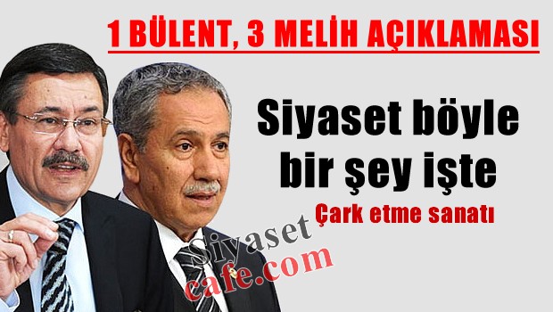Arınç'tan 3 Farklı 'Melih Gökçek' Açıklaması