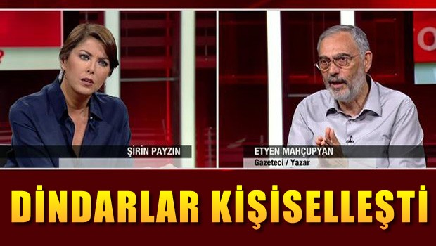 Mahçupyan 'Dindarlar çok hızla kişiselleşiyorlar'