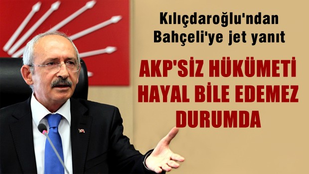Kılıçdaroğlu'ndan Bahçeli'ye jet cevap