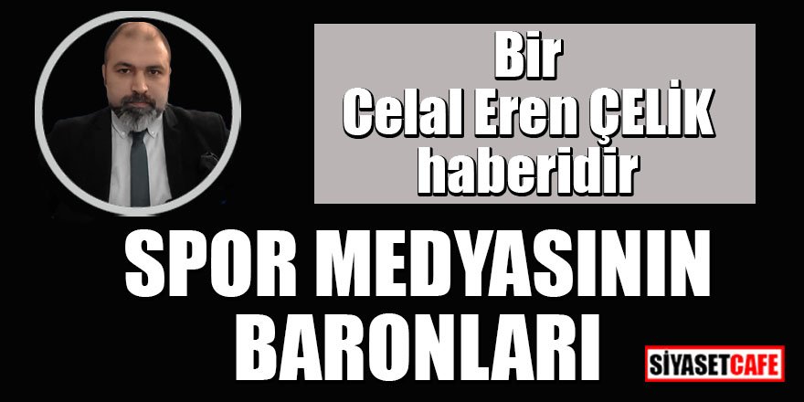 Türk spor medyasının "Baronları"
