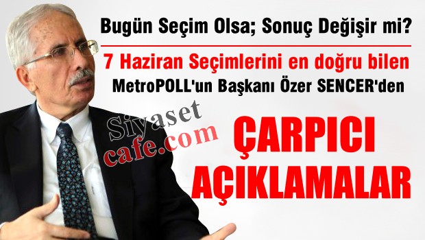 Bugün seçim olsa durum ne olur? İşte çarpıcı araştırma ve sonuçları
