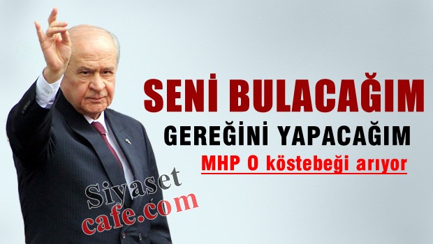 Bahçeli O ismi arıyor, Erdoğan ile görüşüyormuş