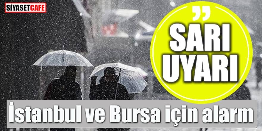 Meteoroloji'den İstanbul ve Bursa için 'sarı uyarı'