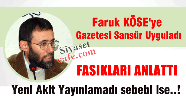 Yeni Akit Yazarı Fasıkları Anlattı Gazetesi Yazıyı Yayımlamadı