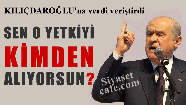 Bahçeli, Kılıçdaroğlu'na verdi veriştirdi