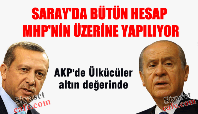 Saray'da bütün hesap MHP'nin üzerine yapılıyor