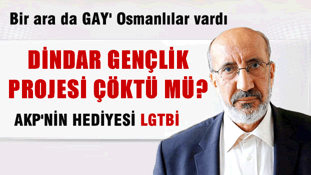 Akit yazarı tedirgin: Biseksüelleştiriliyoruz