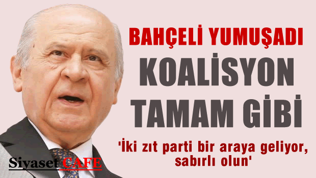Bahçeli'den şaşırtan koalisyon çıkışı!