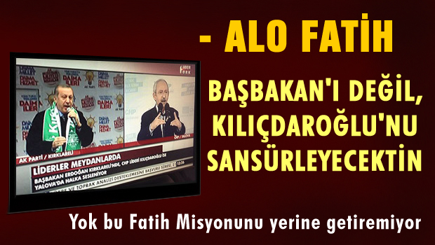 Alo Fatih sansürü yanlış yaptı