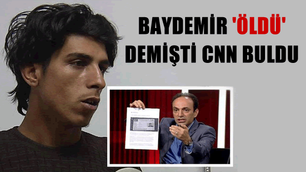 Baydemir'in öldü dediği El Hasan'ı CNN TÜRK buldu
