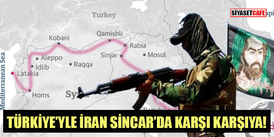 Sincar'ın İran için önemi ve Türkiye