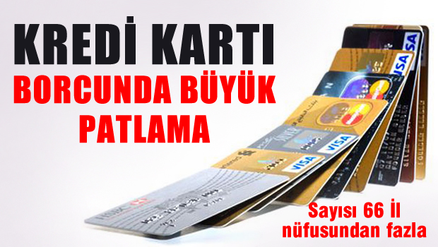 Kredi kartı borcunda patlama